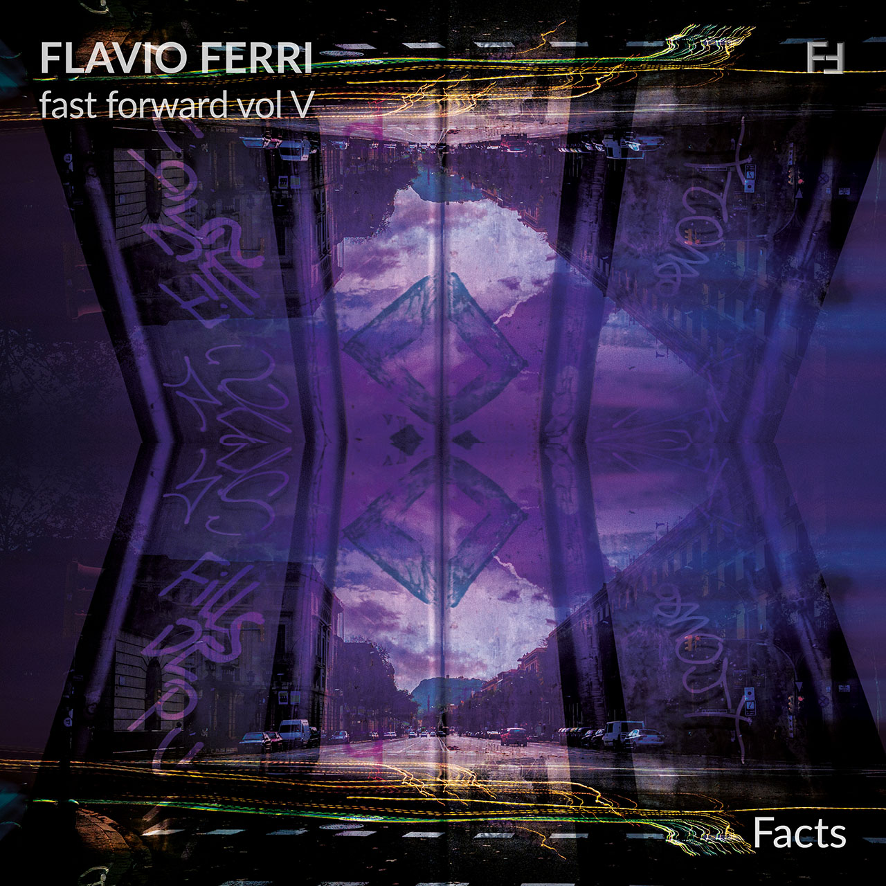 Flavio Ferri – Fast Forward – V – Facts