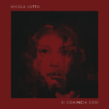 Nicola Lotto – Si comincia così